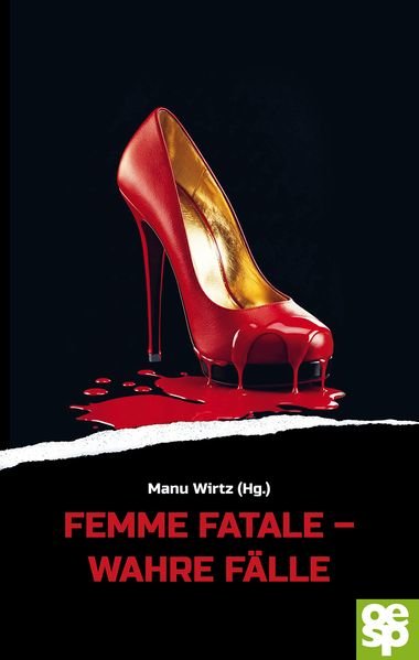 Bücher femme fatale wahre fälle